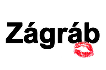 Lieblingsstadt Zagreb (favorite city Zagreb) Zágráb