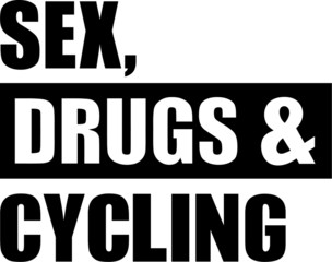 Sex Drugs Cycling