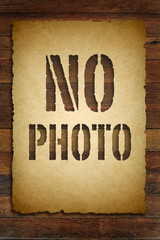 no photo sign vintage style