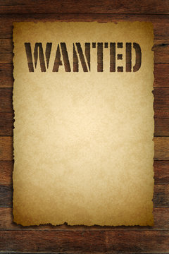 Wanted sign on old paper