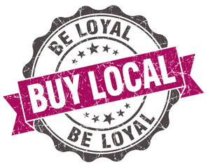 buy local be loyal grunge violet seal isolated on white