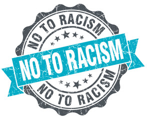 no to racism vintage turquoise seal isolated on white