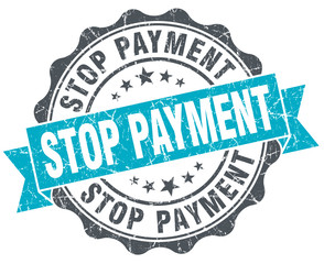 Obraz premium stop payment vintage turquoise seal isolated on white