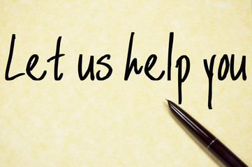 let us help you text write on paper