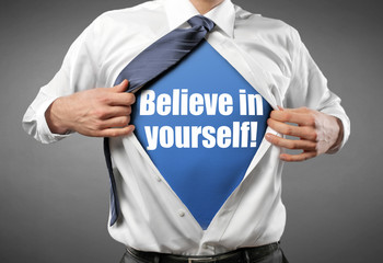 Believe in yourself!