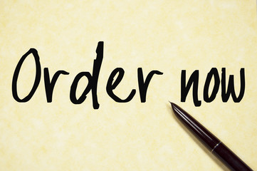order now text write on paper 