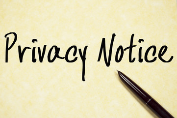 privacy notice text write on paper