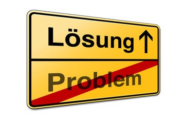 problem lösen Lösung Schild Ausweg