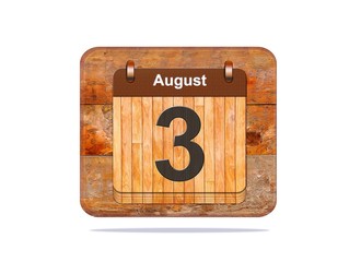 August 3.