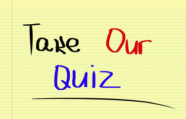 Take Our Quiz Concept