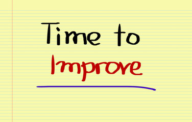 Fototapeta premium Time To Improve Concept