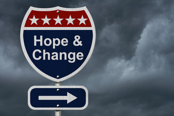 Hope and Change Sign