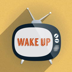 Retro TV and the Phrase 'Wake Up' on the Screen