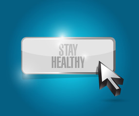 stay healthy button illustration design
