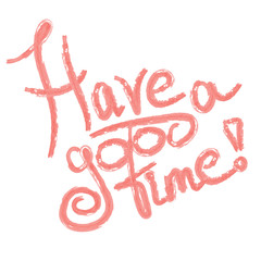 good time watercolor lettering