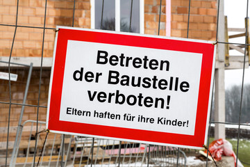 Baustelle, Betreten Verboten