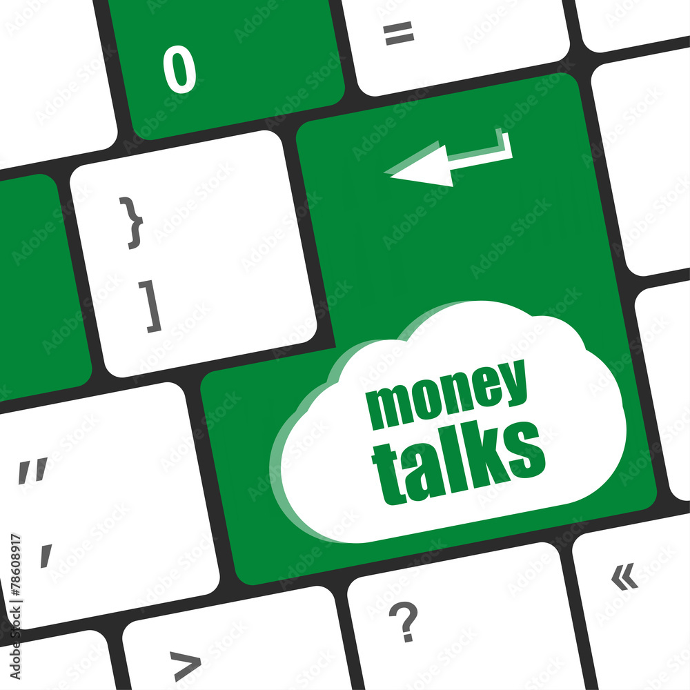 Poster money talks on computer keyboard key button