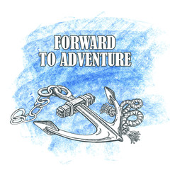 Forward to the adventure. Vector hand drawn illustration an