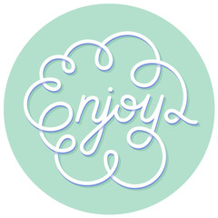 Word Enjoy. Hand lettering. Handmade calligraphy