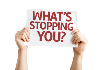 What's Stopping You? card isolated on white background