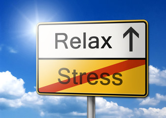 Relax Stress Schild