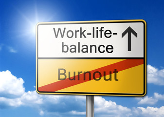 Obraz premium Work-life-balance Burnout Schild
