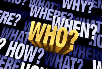 The Important Question Is 'Who?'