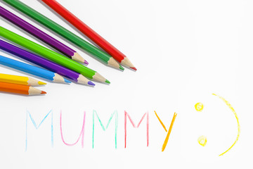 pencils and word mummy