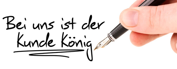 Bei uns ist der Kunde König