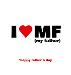 Love my father