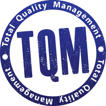 TQM (total quality management) rubber stamp.