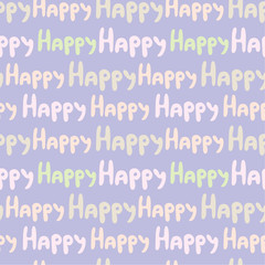 seamless pattern with word Happy