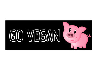 Go Vegan - Aufkleber - Sticker / Schwein / Pig