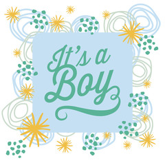 It’s a boy. Baby card with elements and stars. Vector design.