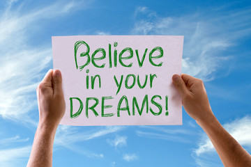 Believe in your Dreams card with sky background