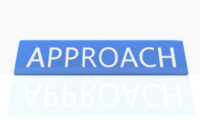 Approach