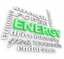 Energy 3d Word Collage Power Stamina Strength Drive Vitality