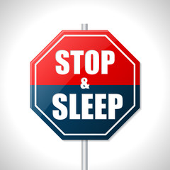 Stop and sleep traffic sign