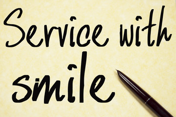 service with smile text write on paper