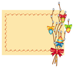 Holiday  background with Easter eggs and pussy willow