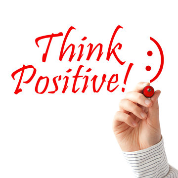 Think positive