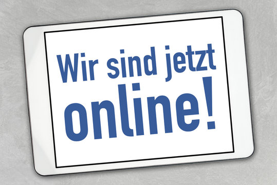 Wir sind jetzt online