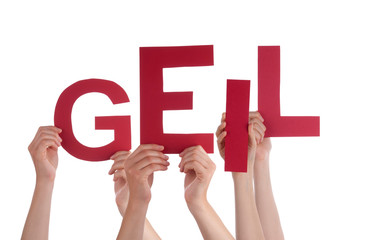 People Holding  German Word Geil Means Cool