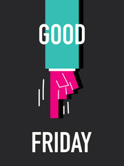 Words GOOD FRIDAY
