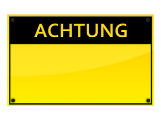 Achtung - Schild leer