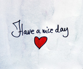 have a nice day
