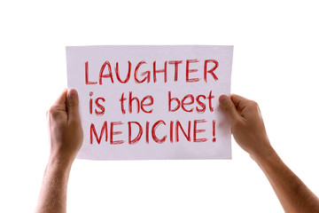 Laughter Is The Best Medicine card isolated on white