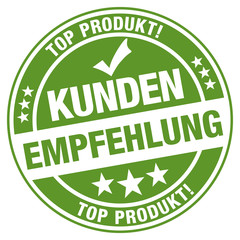 Kundenempfehlung - Top Produkt - Stempel