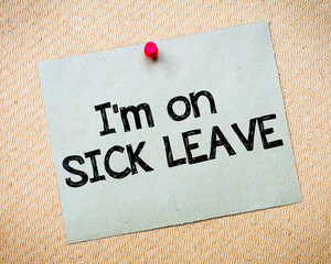 I'm on Sick Leave Message