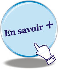 BOUTON EN SAVOIR +
